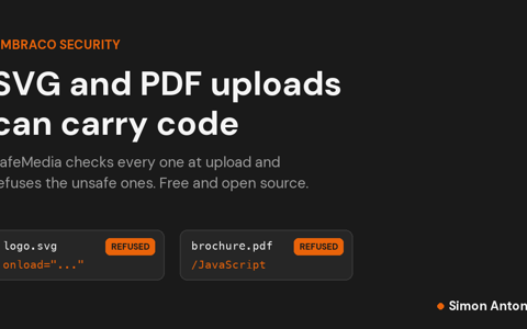 Allowing SVG and PDF uploads in Umbraco opens a security hole. We've built a free package that closes it